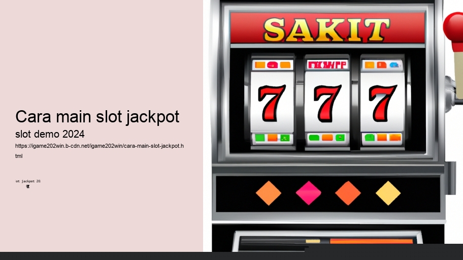 cara main slot jackpot