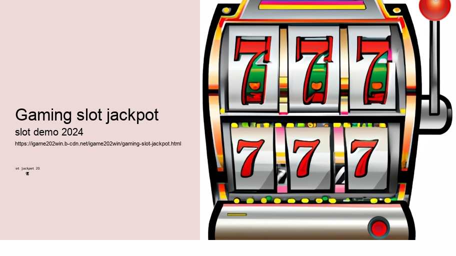 gaming slot jackpot