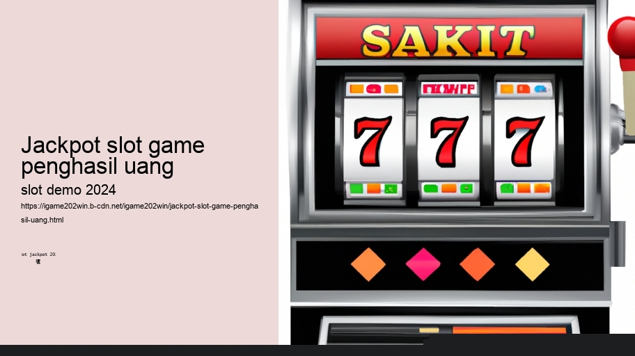 jackpot slot game penghasil uang