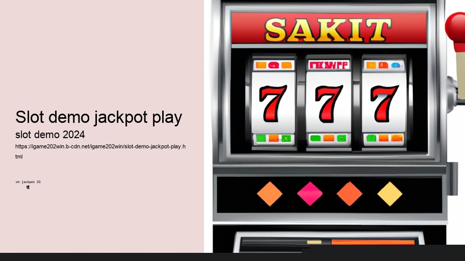 slot demo jackpot play